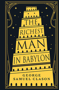 АСТ George Samuel Clason "The Richest Man in Babylon" 401798 978-5-17-162344-9 