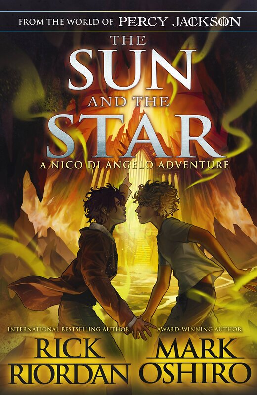 Эксмо Rick Riordan "From the world of Percy Jackson: The Sun and the Star (Rick Riordan) Из мира Перси Джексона: Солнце и звезда (Рик Риордан) /Книги на английском языке" 411353 978-0-24-162768-6 